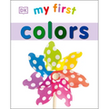 My First Colors - Board Book