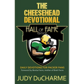 The Cheesehead Devotional: Hall of Fame Edition - Paperback