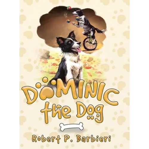 Dominic the Dog - Hardcover