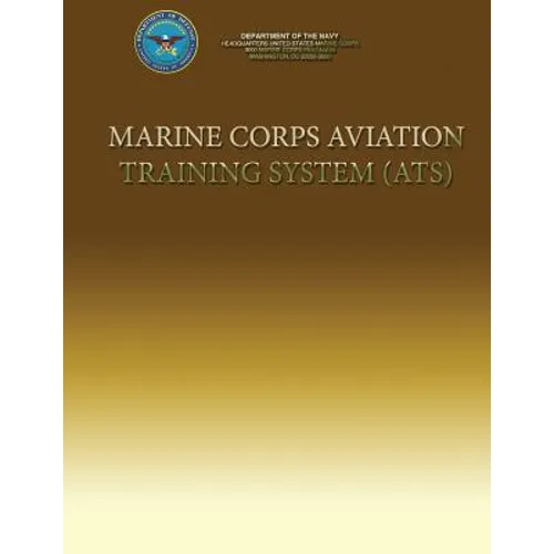 Marine Corps Aviation Training System (ATS)