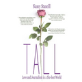 Tall: Love and Journalism in a Six-foot World - Paperback