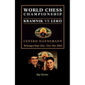 World Chess Championship: Kramnik vs. Leko 2004 - Paperback