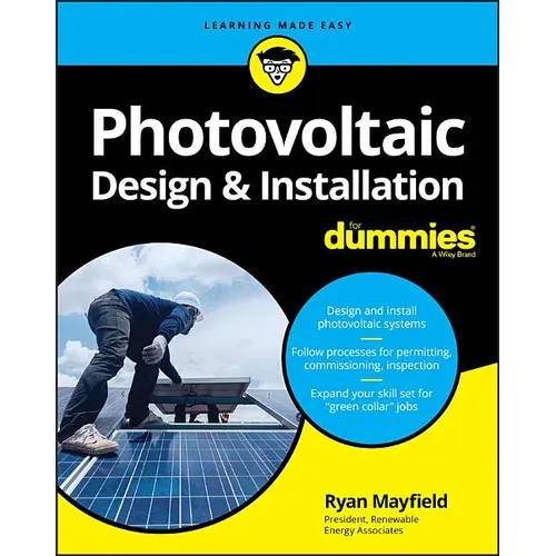 Photovoltaic Design & Installation for Dummies - Paperback