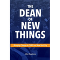 The Dean of New Things (Paperback) - Paperback