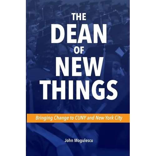 The Dean of New Things (Paperback) - Paperback