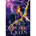 The Archer Queen - Hardcover