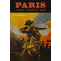 Paris or the Future of War