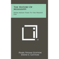 The History of Mississippi: From Indian Times to the Present Day