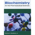 Biochemistry for the Pharmaceutical Sciences: . - Paperback
