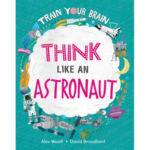 Think Like an Astronaut - Paperback
