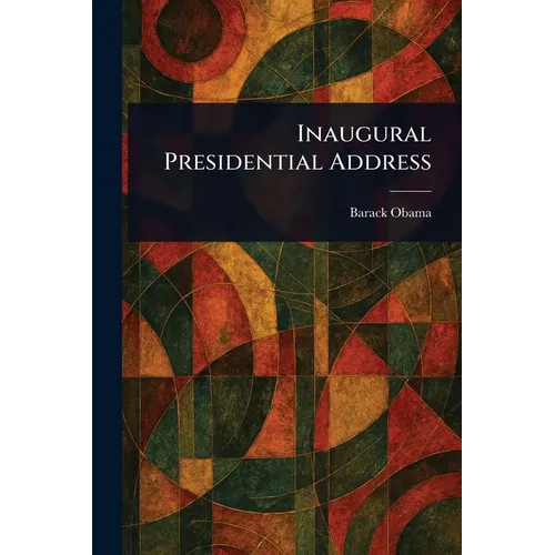 Inaugural Presidential Address