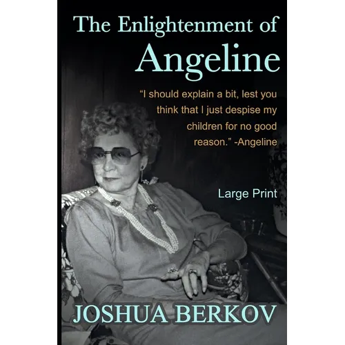 The Enlightenment of Angeline - Paperback