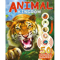 The Animal Kingdom: With 50 Incredible Sounds! - Paperback
