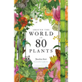 Around the World in 80 Plants - Hardcover
