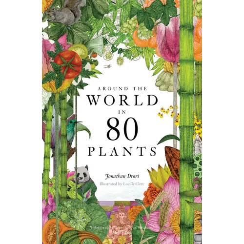 Around the World in 80 Plants - Hardcover