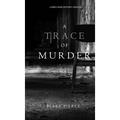 A Trace of Murder (A Keri Locke Mystery--Book #2) - Hardcover