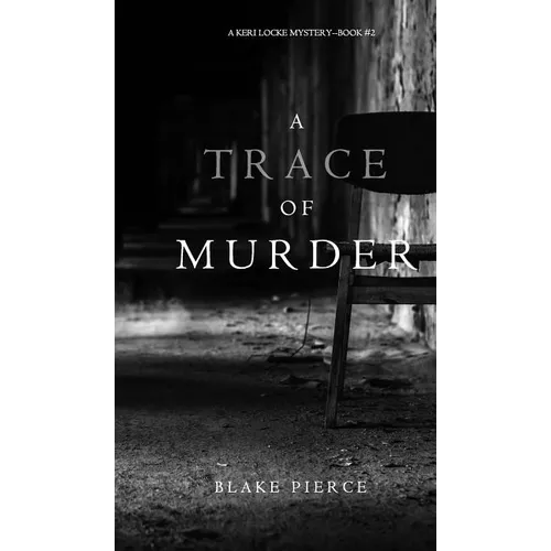 A Trace of Murder (A Keri Locke Mystery--Book #2) - Hardcover