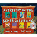 Everybody in the Red Brick Building - Hardcover