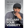 Reclaim Your Visibility - Paperback