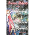 Stardust And Broken Dreams - Paperback