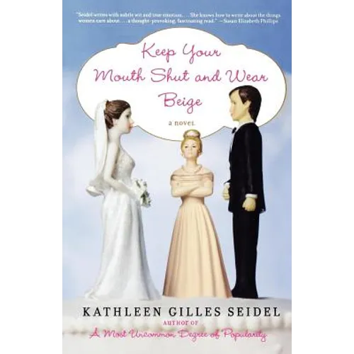 Keep Your Mouth Shut and Wear Beige - Paperback