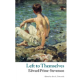 Left to Themselves (Valancourt Classics) - Paperback
