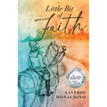 Little Bit of Faith - Paperback