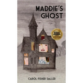 Maddie's Ghost - Hardcover