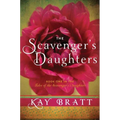The Scavenger's Daughters - Paperback