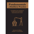 Fundamentals of Distillery Practice - Paperback