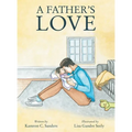 A Father's Love - Hardcover