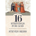 The 16 Strivings for God - Hardcover