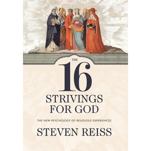 The 16 Strivings for God - Hardcover