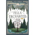 Fella Enchanted - Paperback