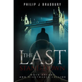 The Last Stand Down: When dreams and nightmares collide - Paperback