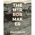 The Mirrormaker: Poems - Paperback