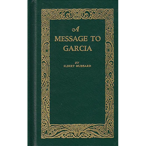 A Message to Garcia - Hardcover