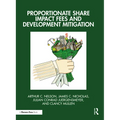 Proportionate Share Impact Fees and Development Mitigation - Paperback