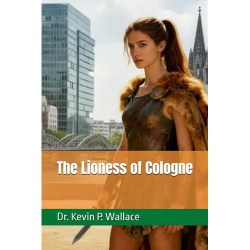 The Lioness of Cologne