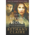 Love Beyond Hope: A Scottish, Time Travel Romance - Paperback