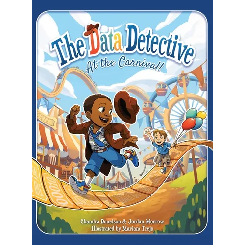 The Data Detective at the Carnival - Hardcover