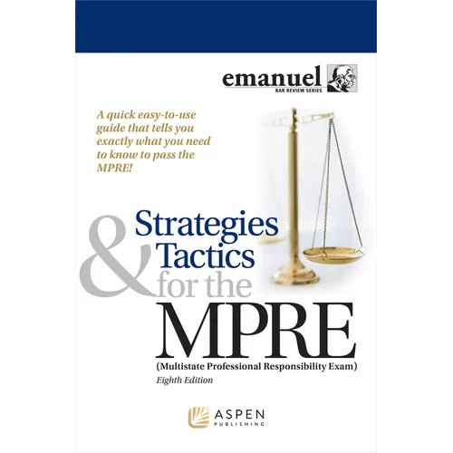 Strategies & Tactics for the MPRE - Paperback
