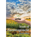 Seeds of Encouragement - Paperback