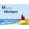 M Is for Michigan - Board Book