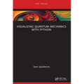 Visualizing Quantum Mechanics with Python - Paperback