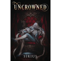 Uncrowned - Paperback