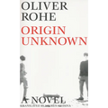 Origin Unknown - Paperback