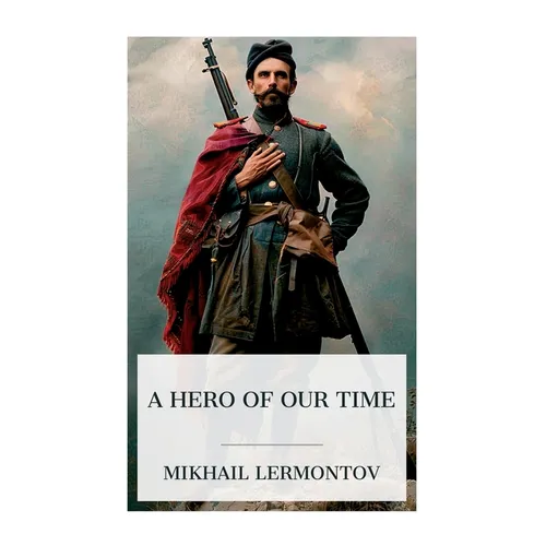 A Hero of Our Time - Paperback