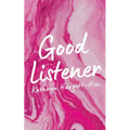 Good Listener - Paperback