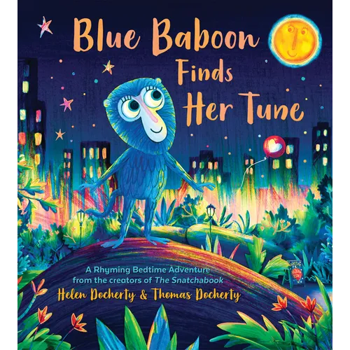 Blue Baboon Finds Her Tune - Hardcover
